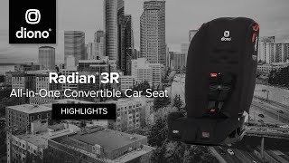 Diono® Radian® 3R®  AllinOne Convertible Car Seat  Product Highlights  2018Present [upl. by Macmullin]