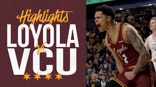 Loyola vs VCU  Cinematic Highlights [upl. by Dygall378]