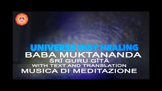 BABA MUKTANANDA  SRI GURU GITA  CANTO IN SANSCRITO  PREGHIERA QUOTIDIANA VOLUME  NORMALE [upl. by Martelle756]