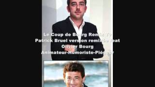 Parodie  Remix  Patrick Bruel Réalisé avec Trucage [upl. by Dougal458]