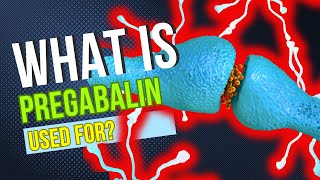 What is Pregabalin used for Common Applications Benefits Potential Side Effects Dosage and Risks [upl. by Changaris]