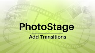 How to Add Transitions to Slideshows  PhotoStage Slideshow Software Tutorial [upl. by Cartan610]