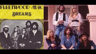 Dreams FLEETWOOD MAC  1977  HQ [upl. by Sheepshanks]