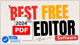 Download amp Install Best PDF Editor Software  FREE   2024 [upl. by Nevak]