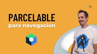 Cómo usar PARCELABLE para navegación en Jetpack COMPOSE [upl. by Culliton]