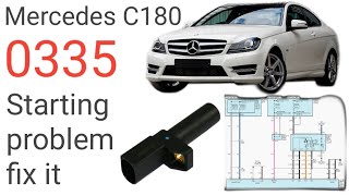 Mercedes C180 Fault Code 0335 fix it [upl. by Kerge320]