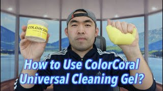 How to Use ColorCoral Universal Cleaning Gel [upl. by Namaj]