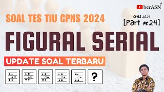 PART 24  UPDATE SOAL TES CPNS 2024 TIU FIGURAL SERIAL TERBARU  TES CPNS 2024 [upl. by Manville]