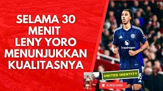 United Identity S2E185Leny Yoro kembali setelah cederaSelama 30 menit dia menunjukkan kualitasnya [upl. by Nilre]