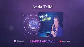 Hakim Akvayli Anda Telidh [upl. by Noved]