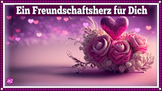 ❤️ Ein Valentinsherz der Freundschaft nur für DICH❤️ [upl. by Rossner]