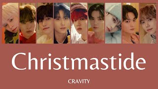 Christmastide CRAVITY 日本語歌詞 [upl. by Ariam]