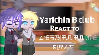 •🤺Yarichin B Club React to Lesbian anime Characters👭🏻•Part 3GCRVMost requestedAnnes Gacha [upl. by Suoicerp]