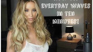 Everyday waves in under ten minutes  Hair Tutorial  Lauren Pope [upl. by Edita]