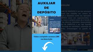 O que faz o Auxiliar de Depósito [upl. by Maddocks]