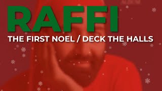 Raffi  The First Noel  Deck The Halls Official Audio [upl. by Patin]