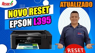 ✅ NOVO Reset Epson L395 L495 Simplificado Direto fácil de usar Luzes do papel e tinta piscando [upl. by Norbie]