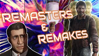 The New Era of Remasters amp Remakes [upl. by Namqul]