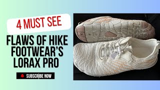 Why You Should Avoid the Lorax Pro from Hike Footwear [upl. by Ydieh]