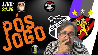 Live  Pós Jogo  CEARÁ x SPORT [upl. by Yaral262]