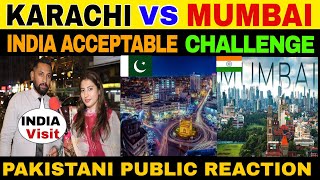 KARACHI 🇵🇰 VS MUMBAI 🇮🇳  EMERGING INDIA PAKISTANI PUBLIC REACTION [upl. by Sidwell649]