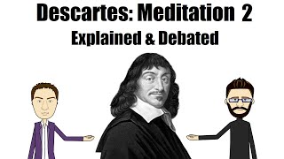 Descartes Meditation II Of the Nature of the Mind amp that it is more easily known than the Body [upl. by Lesna]