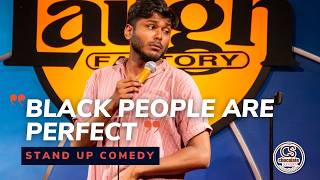 Black People Are Perfect  Comedian Usama Siddiquee  Chocolate Sundaes Standup Comedy [upl. by Desiri]