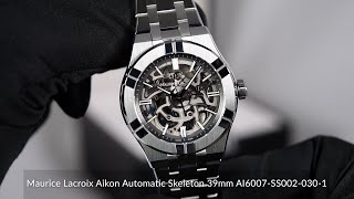 Maurice Lacroix Aikon Automatic Skeleton 39mm AI6007SS0020301 [upl. by Seema]