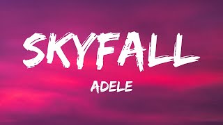 Adele  Skyfall Lyrics  1 Hour Version [upl. by Ytima]