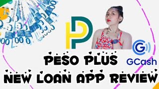 PESO PLUS NEW LOAN APP REVIEW [upl. by Ermine]