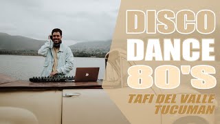 DISCO DANCE 80S HITS  Tafi del Valle  Tucuman  Nico Vallorani DJ [upl. by Paola]