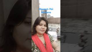 Mausam Hai Mastana love hindisong viral short bollywood YouTube short [upl. by Akinit]