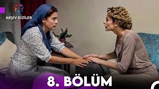 Anneler ile Kızları 8 Bölüm [upl. by Delores27]