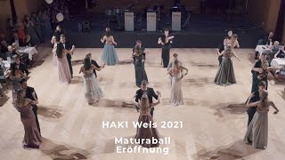 Hak1 Wels 2021  Maturaball Eröffnung [upl. by Anegue45]