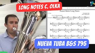 Nueva Tuba en Do BampS 795 tocando C Olka Long Notes [upl. by Aihsenat]