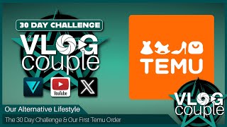 Bonus Vlog  The 30 Challenge amp Our First Temu Order [upl. by Pellet]