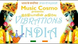 ♥♥VIBRATIONS of INDIA Music to enjoy during MeditationYoga cooking or reading building creating [upl. by Yecram]