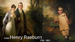 Artist Henry Raeburn 1756  1823 Scottish Portrait Painter  WAA [upl. by Rednav76]