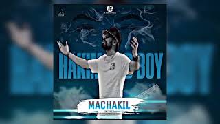 Hakim Bad Boy  MACHAKIL Audio Officiel By DARWiCH [upl. by Aroda183]