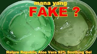 NATURE REPUBLIC ALOE VERA 92 SOOTHING GEL FAKE VS ORIGINAL KOREA  Maria Soelisty [upl. by Jamel]