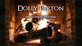 Dolly Parton  Hard Candy Christmas Fireplace Video  Christmas Songs [upl. by Kulda293]