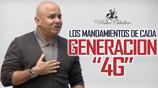 4G  Los Mandamientos de cada Generación  Predica Pastor Ricardo Caballero [upl. by Adnwahsor]