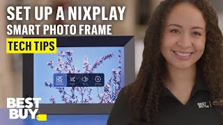 Setting Up a Nixplay Smart Photo Frame  Tech Tips from Best Buy [upl. by Einolem]