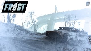 Fallout 4  FROST  Part 10  Mufasa [upl. by Ruiz]