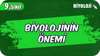 Biyolojinin Önemi ve Biyolojideki Dönüm Noktaları  9Sınıf Biyoloji 2025 [upl. by Notnirb]