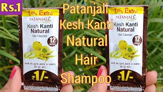 PATANJALI Kesh Kanti Natural Hair Cleanser PATANJALI Kesh Kanti Natural shampoo [upl. by Annemarie]