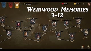 Weirwood Memories 312 Auto [upl. by Aizat]