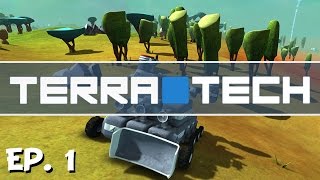 TerraTech  Ep 1  A Steaming Release  Lets Play [upl. by Sirob]