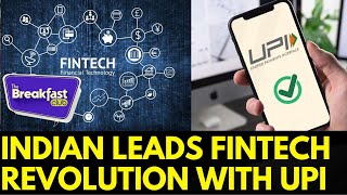 The Breakfast Club  Indian Leads Fintech Revolution With UPI ULI  Fintech News Today  N18G [upl. by Hullda766]