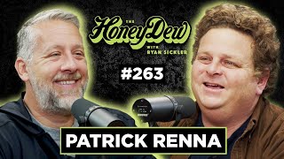 HoneyDew Podcast 263  Patrick Renna [upl. by Anaud205]